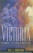 Cover art for Victoria Sobre la Oscuridad / Victory Over the Darkness (Spanish Edition)