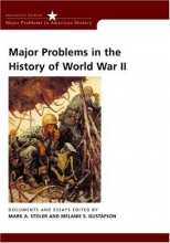 Cover art for Major Problems in the History of World War II: Documents and Essays (Major Problems in American History Series)