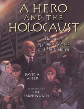 Cover art for A Hero and the Holocaust: The Story of Janusz Korczak and His Children