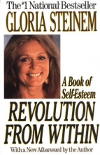 Cover art for Revolution from Within: A Book of Self-Esteem