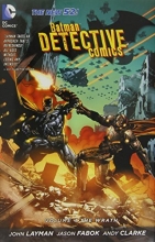 Cover art for Batman: Detective Comics Vol. 4: The Wrath (The New 52)