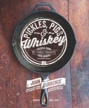 Cover art for Pickles, Pigs & Whiskey: Recipes from My Three Favorite Food Groups and Then Some