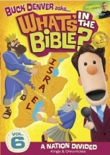 Cover art for Buck Denver Asks...What's in the Bible Vol 6 - A Nation Divided