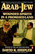 Cover art for Arab and Jew: Wounded Spirits in a Promised Land