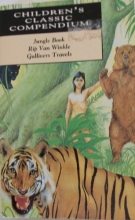 Cover art for Jungle Book, Rip Van Winkle, Gullivers Travels (Children's Classic Compendium)