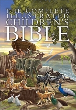 Cover art for The Complete Illustrated Children's Bible