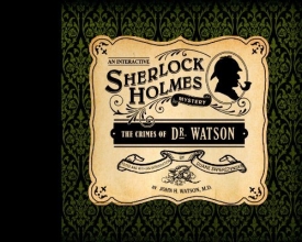 Cover art for The Crimes of Dr. Watson (Interactive Mysteries)