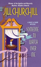 Cover art for Someone to Watch Over Me (Grace & Favor Mysteries #3)