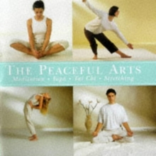 Cover art for Peaceful Arts: Tai Chi, Meditation, Yoga, Stretching