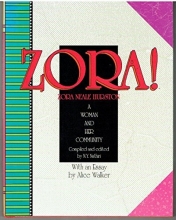 Cover art for Zora! Zora Neale Hurston: A Woman and Her Community