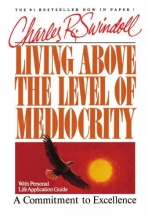 Cover art for Living Above The Level Of Mediocrity