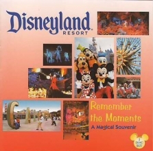 Cover art for Disneyland Resort Album: Remember the Moments (A Magical Souvenir)