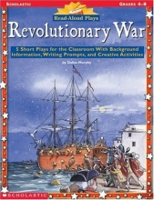 Cover art for Read-Aloud Plays: Revolutionary War (Grades 4-8)