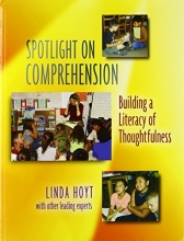 Cover art for Spotlight on Comprehension: Building a Literacy of Thoughtfulness