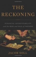 Cover art for The Reckoning: Financial Accountability and the Rise and Fall of Nations