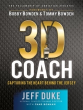 Cover art for 3D Coach: Capturing the Heart Behind the Jersey (Heart of a Coach)
