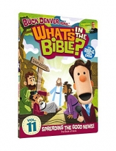 Cover art for Buck Denver Asks: What's In The Bible? Volume Eleven - Spreading The Good News!