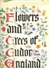 Cover art for Flowers and trees of Tudor England