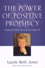 Cover art for Power of Positive Prophecy: Finding the Hidden Potential in Everyday Life