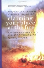 Cover art for Claiming Your Place at the Fire: Living the Second Half of Your Life on Purpose