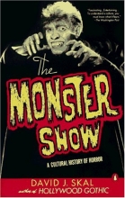 Cover art for The Monster Show: A Cultural History of Horror