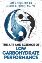 Cover art for The Art and Science of Low Carbohydrate Performance