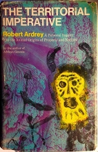 Cover art for THE TERRITORIAL IMPERATIVE.