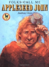 Cover art for Folks Call Me Appleseed John