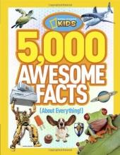 Cover art for 5,000 Awesome Facts (About Everything!) (National Geographic Kids)