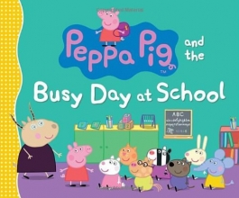 Cover art for Peppa Pig and the Busy Day at School