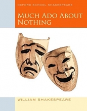 Cover art for Much Ado About Nothing (2010 edition): Oxford School Shakespeare (Oxford School Shakespeare Series)