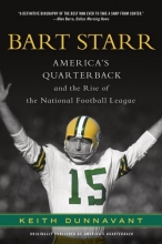 Cover art for Bart Starr: America's Quarterback and the Rise of the National Football League