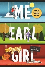 Cover art for Me and Earl and the Dying Girl