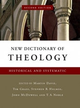 Cover art for New Dictionary of Theology: Historical and Systematic