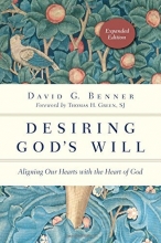 Cover art for Desiring God's Will: Aligning Our Hearts with the Heart of God (Spiritual Journey)