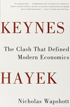 Cover art for Keynes Hayek: The Clash that Defined Modern Economics