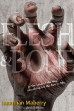 Cover art for Flesh & Bone (Rot & Ruin #3)