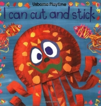 Cover art for I Can Cut and Stick (Usborne Playtime)