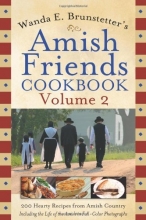 Cover art for Wanda E. Brunstetter's Amish Friends Cookbook Volume 2