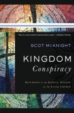 Cover art for Kingdom Conspiracy: Returning to the Radical Mission of the Local Church