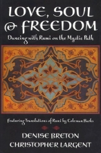 Cover art for Love, Soul & Freedom: Dancing With Rumi on the Mystic Path