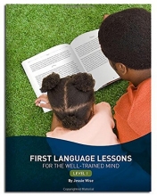 Cover art for First Language Lessons for the Well-Trained Mind: Level 1 (Second Edition)  (First Language Lessons)