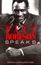 Cover art for Paul Robeson Speaks: Writings, Speeches, and Interviews, a Centennial Celebration