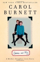 Cover art for Carrie and Me: A Mother-Daughter Love Story