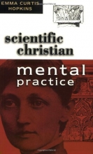 Cover art for Scientific Christian Mental Practice