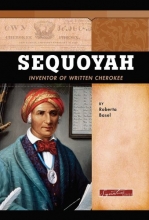 Cover art for Sequoyah: Inventor of Written Cherokee (Signature Lives: American Frontier Era)
