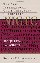 Cover art for The Epistle to the Romans (New International Greek Testament Commentary (NIGTC))