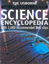 Cover art for The Usborne Internet-Linked Science Encyclopedia (Usborne Internet-Linked Discovery Program)