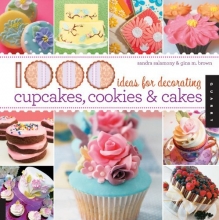 Cover art for 1,000 Ideas for Decorating Cupcakes, Cookies & Cakes