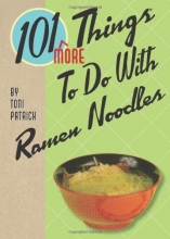 Cover art for 101 More Things to Do With Ramen Noodles